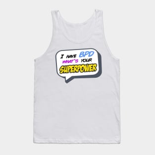 What's Your Superpower? Tank Top